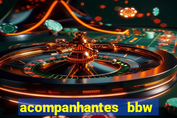 acompanhantes bbw porto alegre